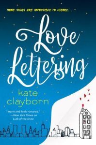 Best Low Angst Romance with Serifs and Kerning: Love Lettering by Kate Claybourn