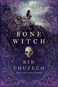 cover of Rin Chupeco's Bone Witch